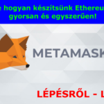 hogyan készítsünk ethereum pénztárcát egyszerűen kriptopénz mycryptoptoion wallet metamask telepítése készítése fiók létrehozása egyszerűen és gyorsan