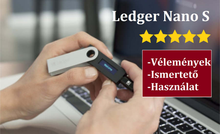 ledger nano s vélemények használata ismertető 23