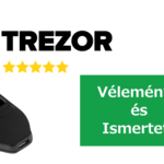 Trezor One Vélemények hardware tárca bitcoin pénztárca legjobb wallett ismertető trezor beállítása használata kezdőknek vásárlás vélemények