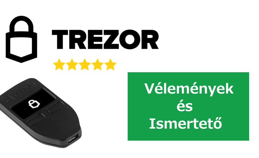 Trezor One Vélemények hardware tárca bitcoin pénztárca legjobb wallett ismertető trezor beállítása használata kezdőknek vásárlás vélemények