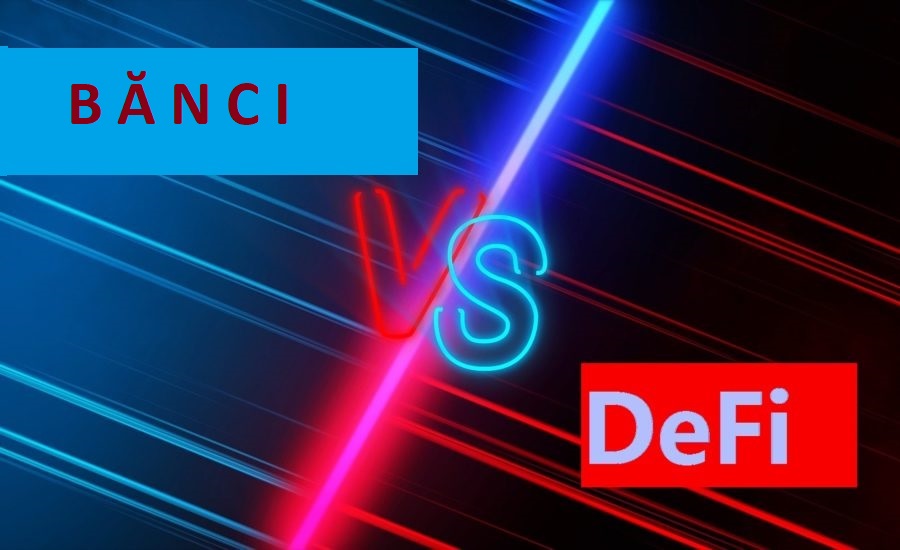 Bănci Vs Defi | Lupta dintre Bănci și DeFi, un câștig pentru investitorii crypto individuali
