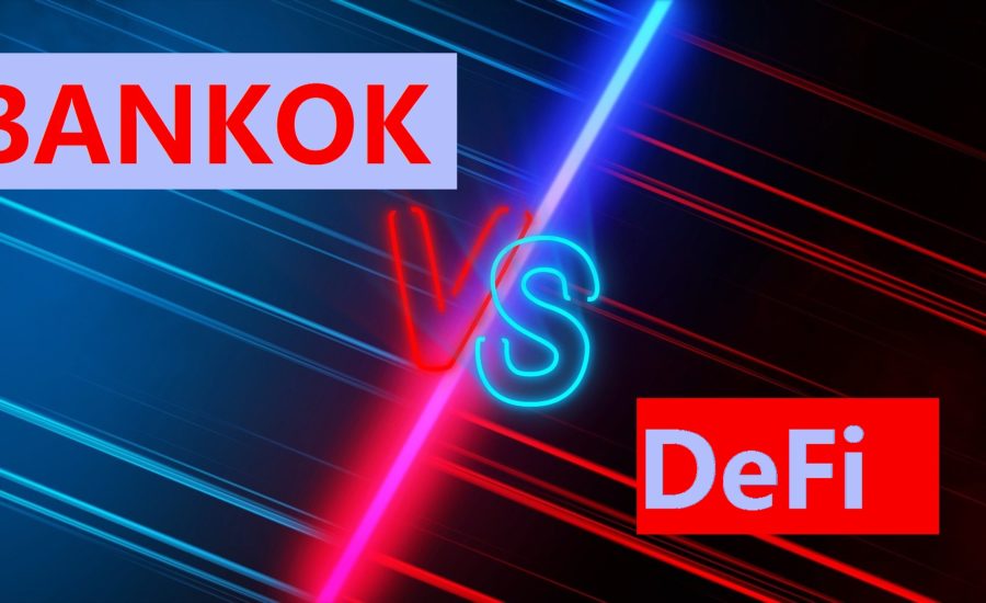 Bănci Vs Defi | Lupta dintre Bănci și DeFi, un câștig pentru investitorii crypto individuali Bankok Vs Defi | Harc a Bankok és a DeFi között - A kisbefektetők járhatnak jól