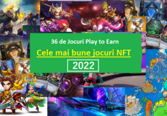 36 de Jocuri Play to Earn cu care poți câștiga bani | Acestea sunt cele mai bune Jocuri NFT din 2022