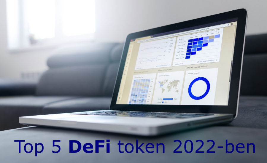 top 5 DeFi token 2022-ben Ezekre idén is megéri egy pillantást vetni mycryptoption