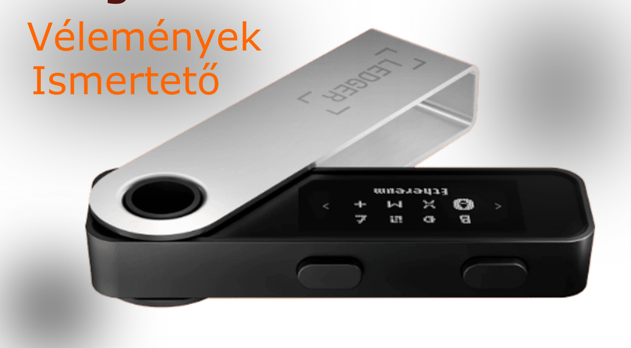 Ledger Nano S Plus Vélemények és Ismertető 2022 mycryptoption