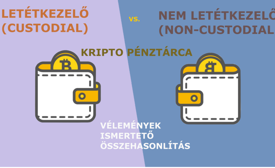 Letétkezelő (Custodial) és Nem Letétkezelő (Non-Custodial) Kripto Pénztárca Vélemények és Ismertető | Mi a Különbség a Letétkezelő és a Nem Letétkezelő Kripto Pénztárca Között mycryptoption