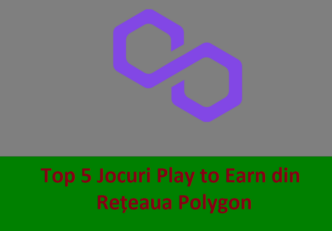 Top 5 Jocuri Play to Earn de pe Polygon Network | Cele mai bune 5 Jocuri Play to Earn din rețeaua Polygon mycryptoption