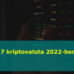 Top 7 kriptovaluta 2022-ben mycryptoption